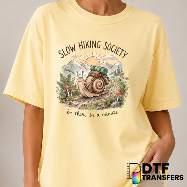 Slow Hiking Society – Hiking DTF Transfer (view 1 of 2) – by Perfect DTF Transfers – Premade DTF Transfers – Hiking, Outdoor