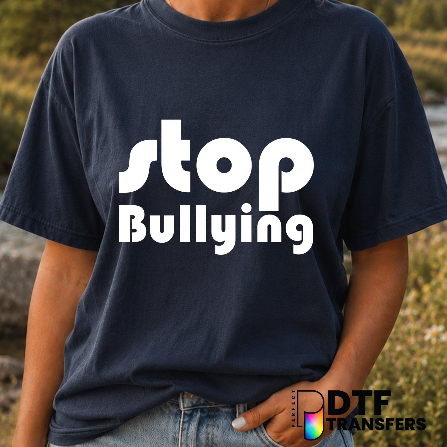 Stop Bullying – Anti-Bullying DTF Transfer (view 1 of 2) – by Perfect DTF Transfers – Premade DTF Transfers – Anti-Bullyin...