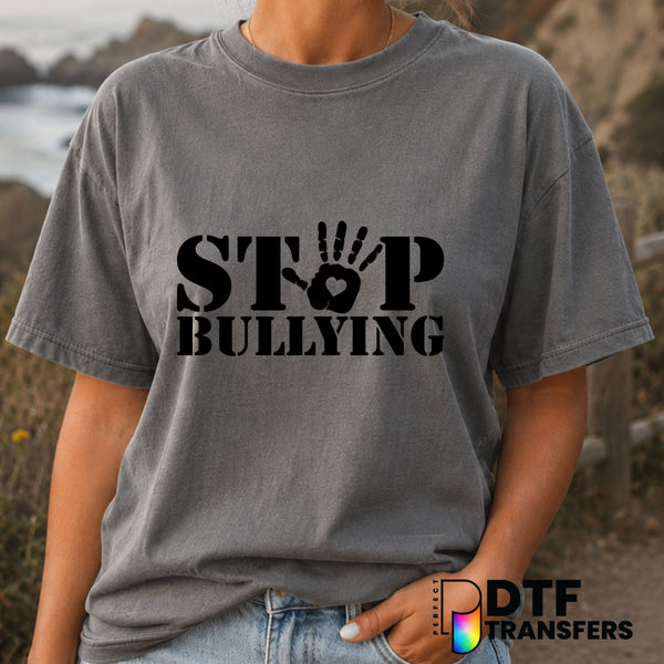 STOP BULLYING – Anti-Bullying DTF Transfer (view 2 of 2) – by Perfect DTF Transfers – Premade DTF Transfers – Anti-Bullyin...
