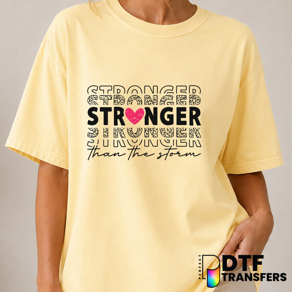 STRONGER STACKED THAN THE STORM – Women Empowerment DTF Transfer (view 1 of 2) – by Perfect DTF Transfers – Premade DTF Tr...