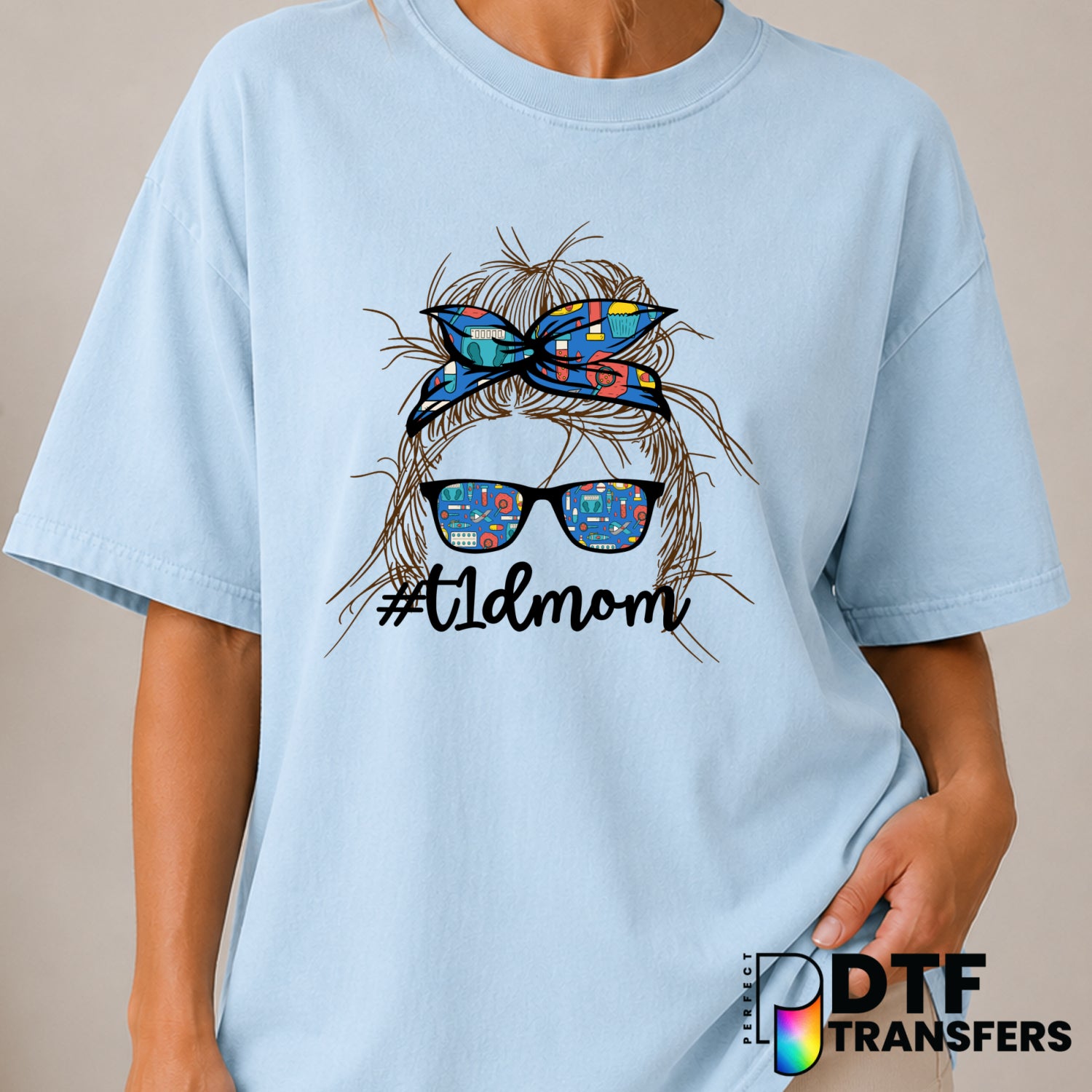 T1DMom Messy Bun Sunglasses Diabetes Awareness – DTF Transfer (view 1 of 2) – by Perfect DTF Transfers – Premade DTF Trans...