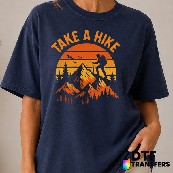 TAKE A HIKE – Hiking DTF Transfer (view 1 of 2) – by Perfect DTF Transfers – Premade DTF Transfers – Hiking, Outdoor