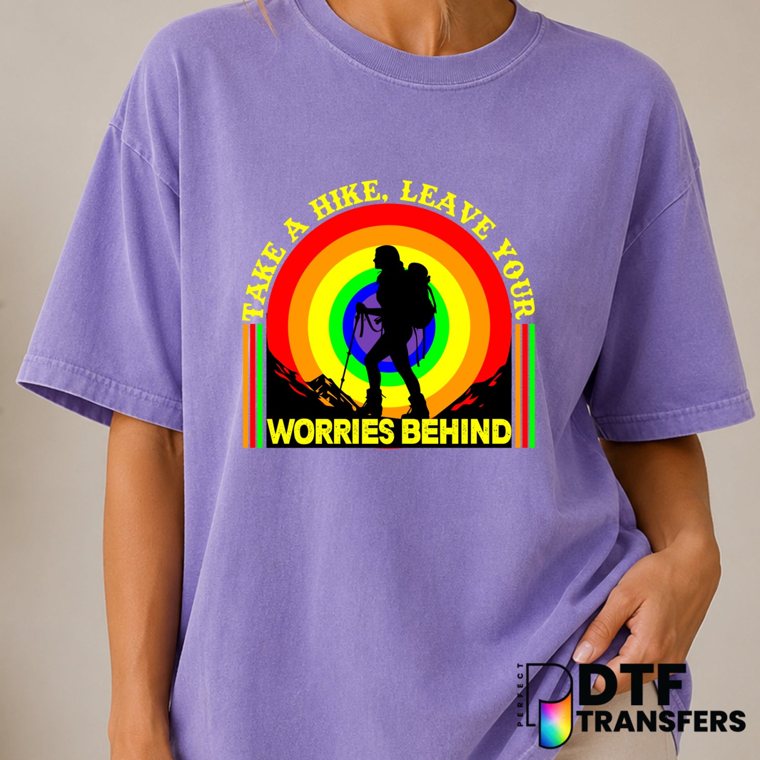 Take A Hike Leave Your Worries Behind – Hiking DTF Transfer (view 2 of 2) – by Perfect DTF Transfers – Premade DTF Transfe...