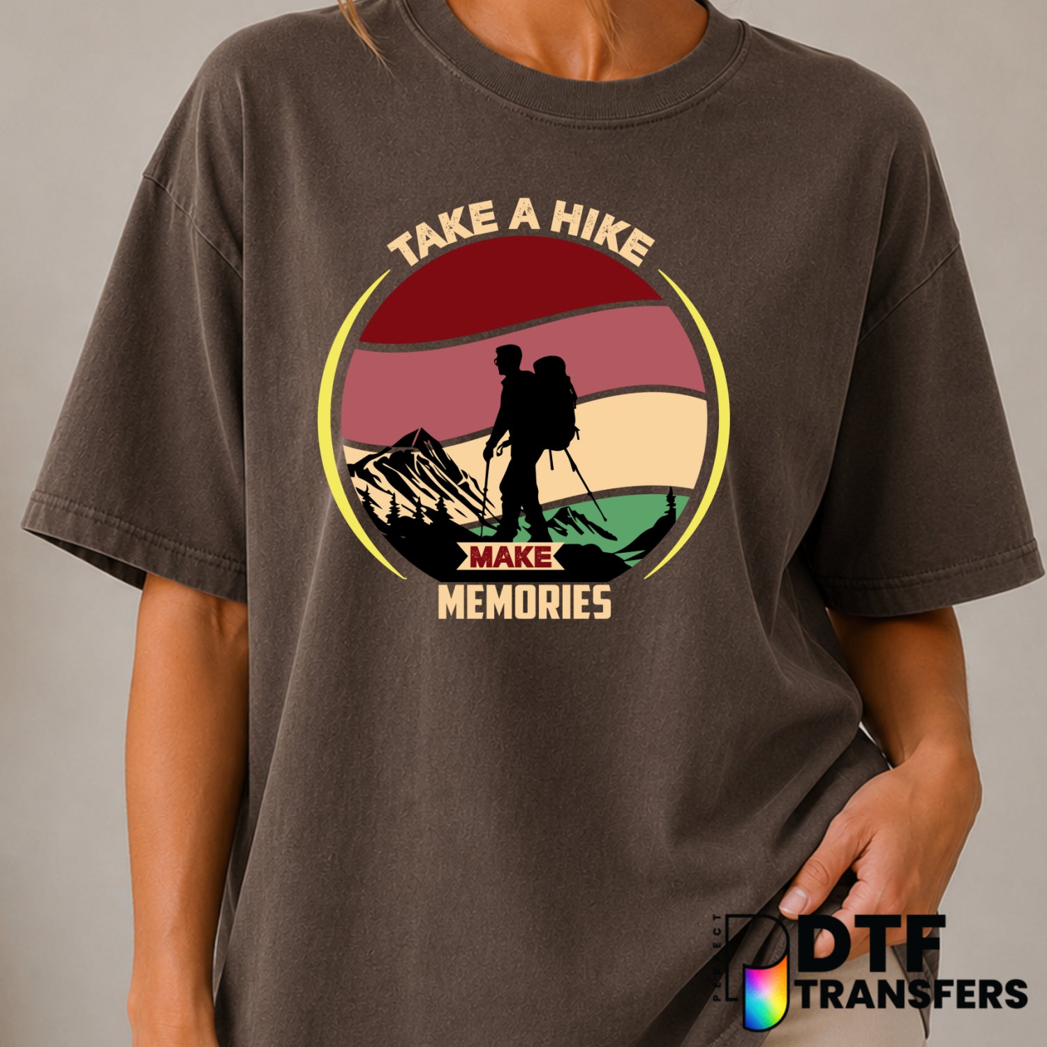 Take A Hike Make Memories – Hiking DTF Transfer (view 2 of 2) – by Perfect DTF Transfers – Premade DTF Transfers – Hiking,...
