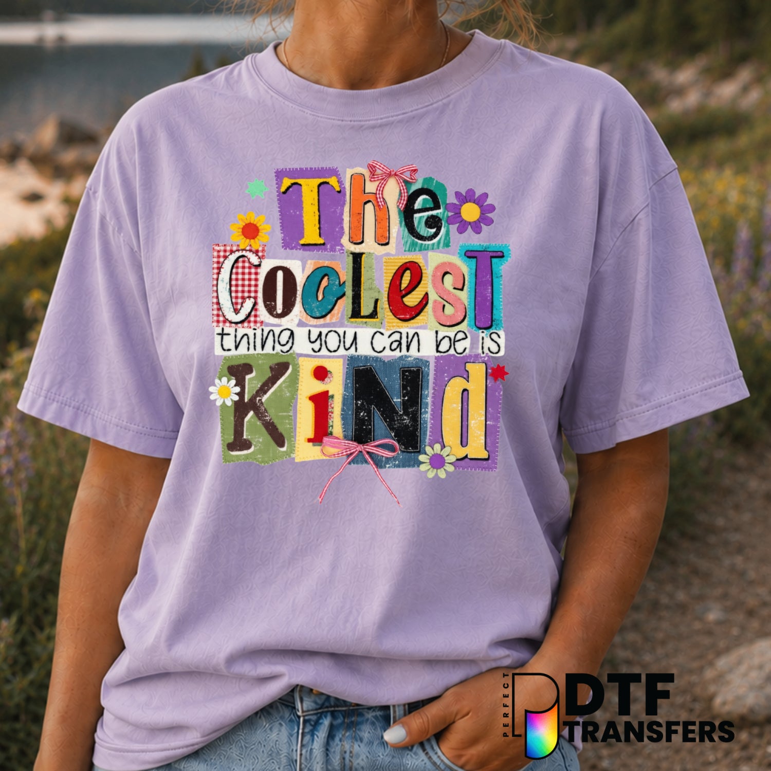 The Coolest Thing You Can Be Is Kind – Anti-Bullying DTF Transfer (view 1 of 2) – by Perfect DTF Transfers – Premade DTF T...