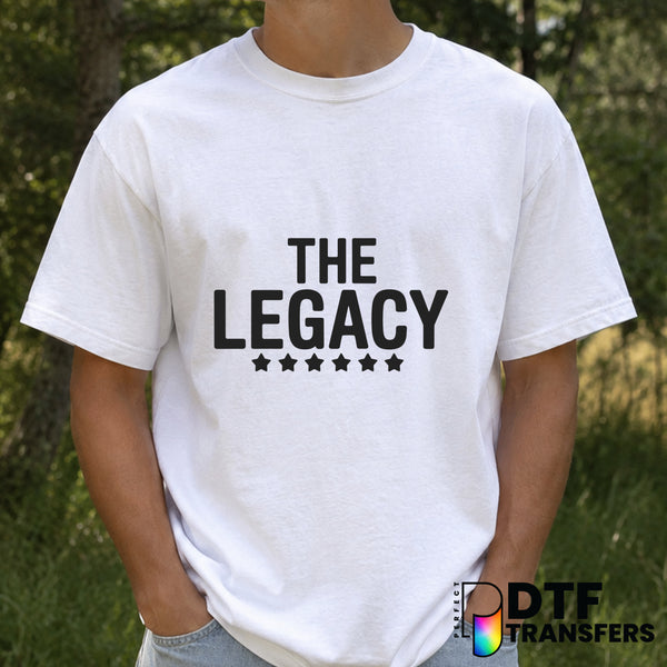 The Legacy Starts With Dad – Father's Day DTF Transfer (view 2 of 2) – by Perfect DTF Transfers – Premade DTF Transfers –...