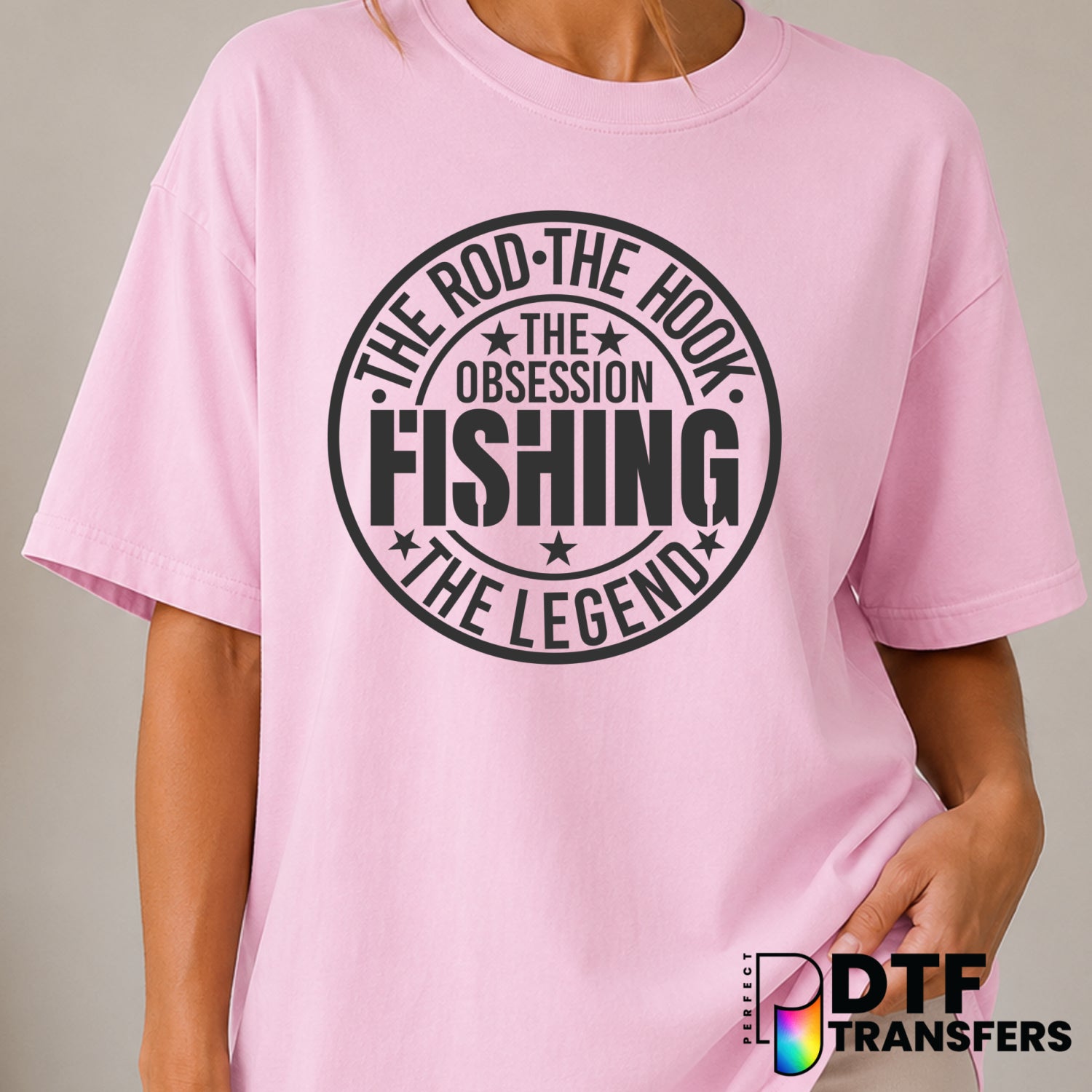 The Rod The Hook The Obsession The Fishing Legend – Fishing DTF Transfer (view 1 of 2) – by Perfect DTF Transfers – Premad...