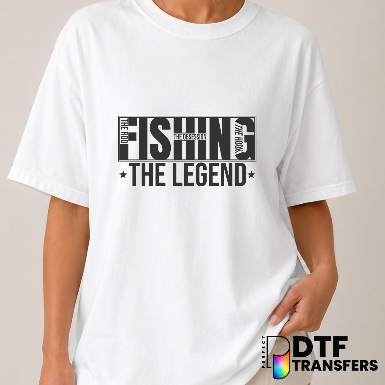 THE ROD THE OBSESSION THE HOOK THE LEGEND – Fishing DTF Transfer (view 2 of 2) – by Perfect DTF Transfers – Premade DTF Tr...