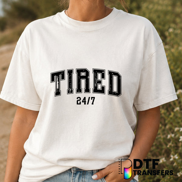 Tired as a Mother – Mother's Day DTF Transfer (view 2 of 2) – by Perfect DTF Transfers – Premade DTF Transfers – Mother's...