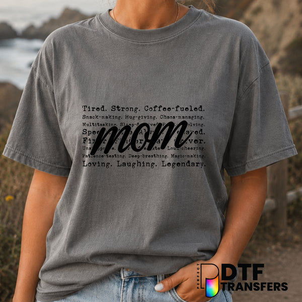 Tired Strong Coffee Fueled Mom – Mother's Day DTF Transfer (view 1 of 2) – by Perfect DTF Transfers – Premade DTF Transfer...
