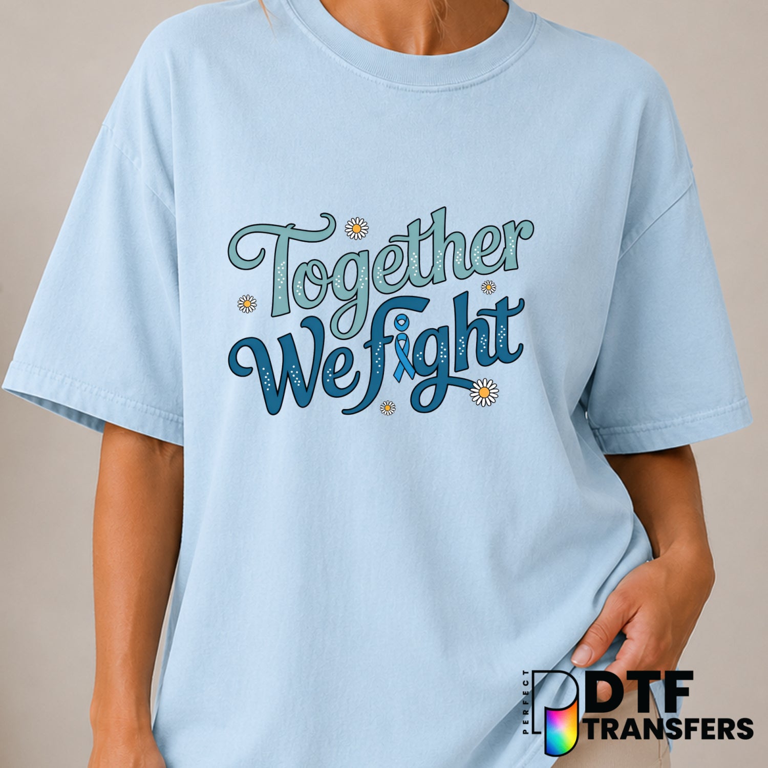 Together We Fight – Diabetes Awareness DTF Transfer (view 1 of 2) – by Perfect DTF Transfers – Premade DTF Transfers – Dia...