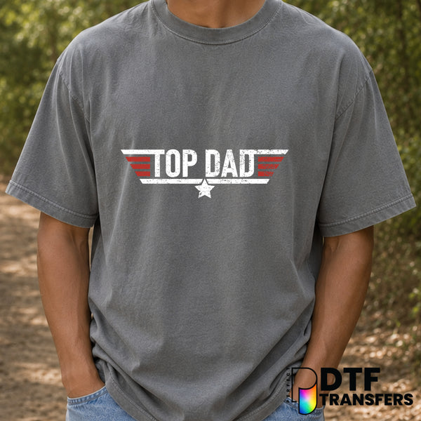 TOP DAD – Father's Day DTF Transfer (view 2 of 2) – by Perfect DTF Transfers – Premade DTF Transfers – Father's Day, Dad