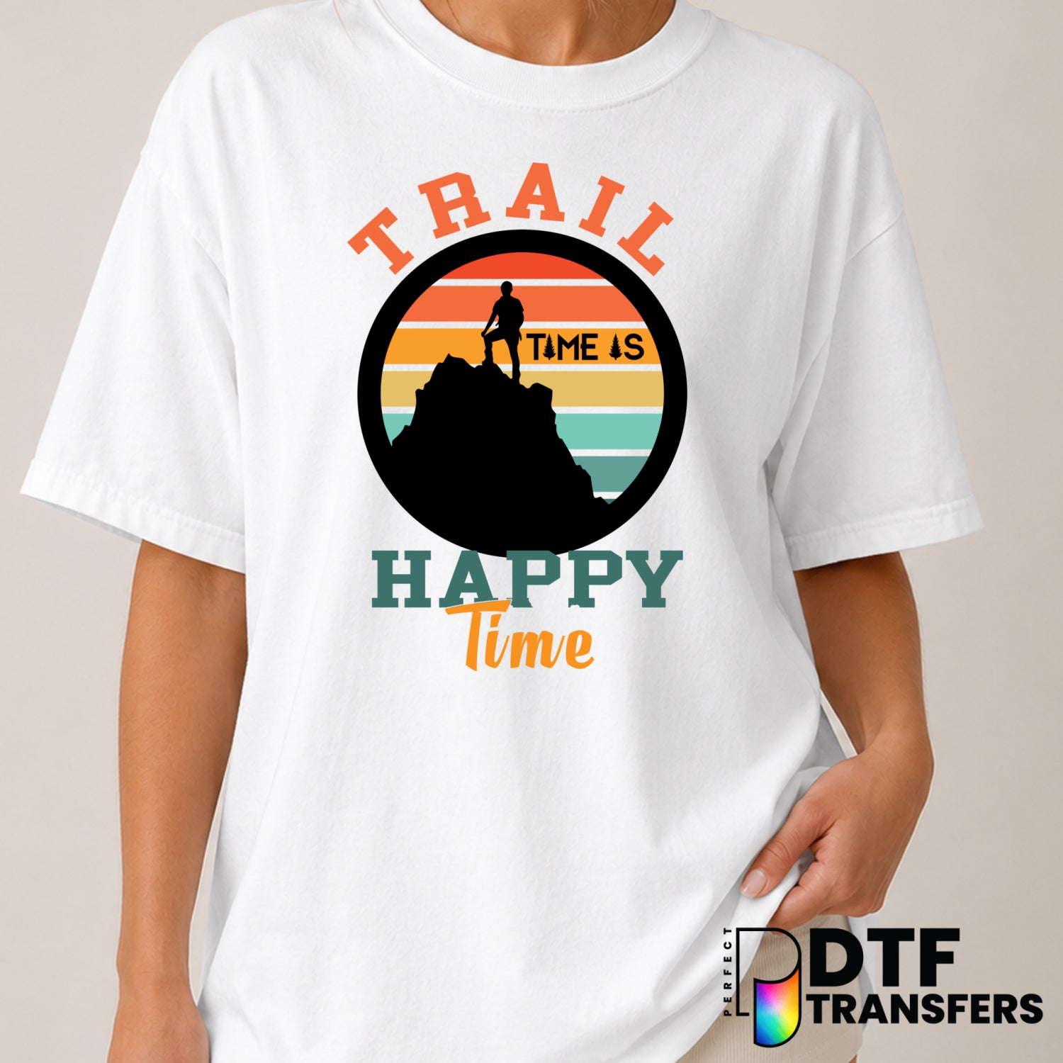 Trail Time Is Happy Time – Hiking DTF Transfer (view 2 of 2) – by Perfect DTF Transfers – Premade DTF Transfers – Hiking,...