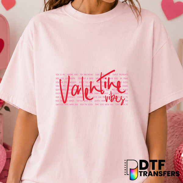 Valentine Vibes – Valentine's Day DTF Transfer (view 1 of 2) – by Perfect DTF Transfers – Premade DTF Transfers – Valentin...