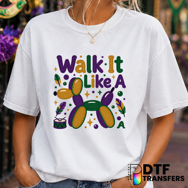 Walk It Like A Dog – Mardi Gras DTF Transfer (view 2 of 2) – by Perfect DTF Transfers – Premade DTF Transfers – Mardi Gras...