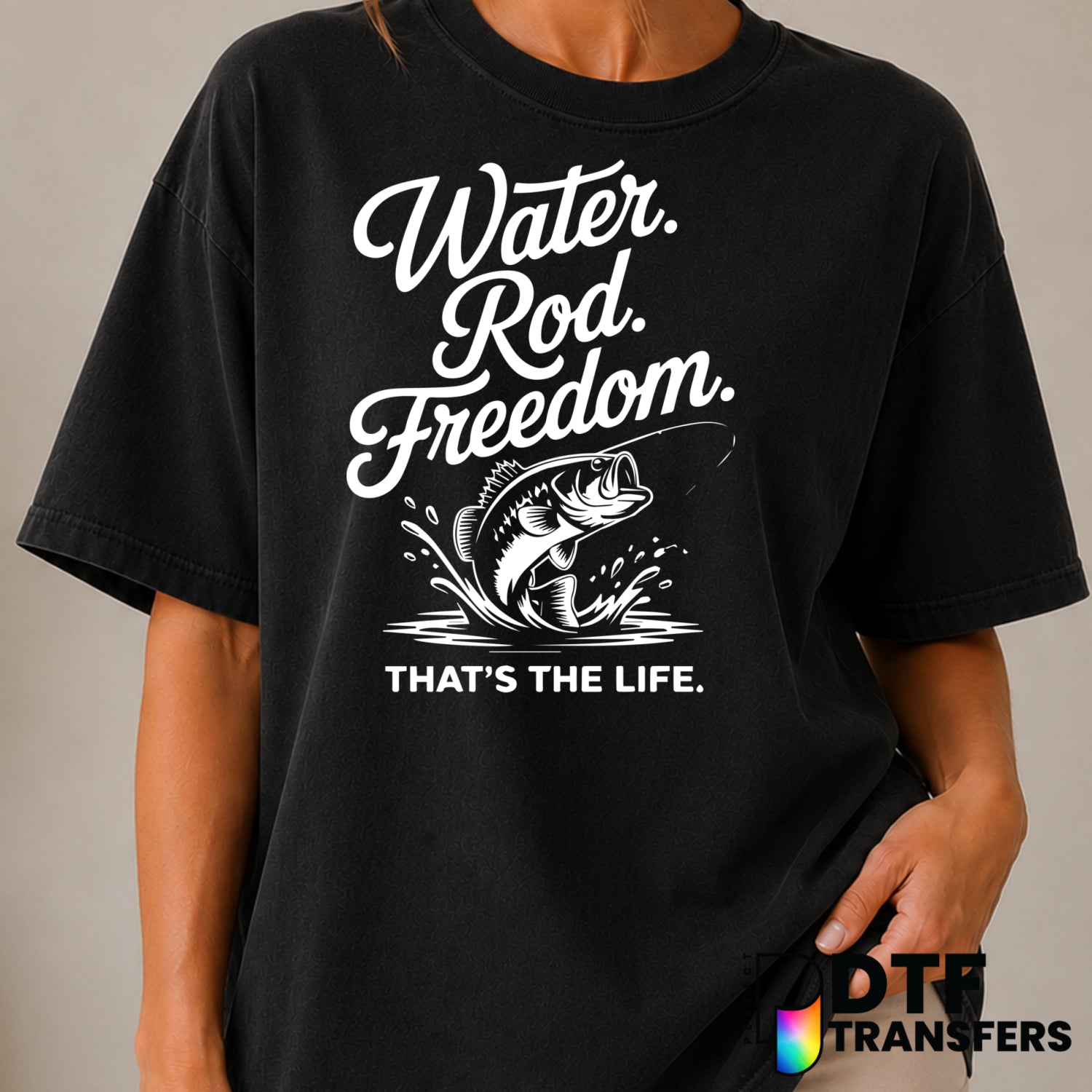 Water Rod Freedom That's The Life Bass Fishing Splash – Fishing DTF Transfer (view 2 of 2) – by Perfect DTF Transfers – Pr...
