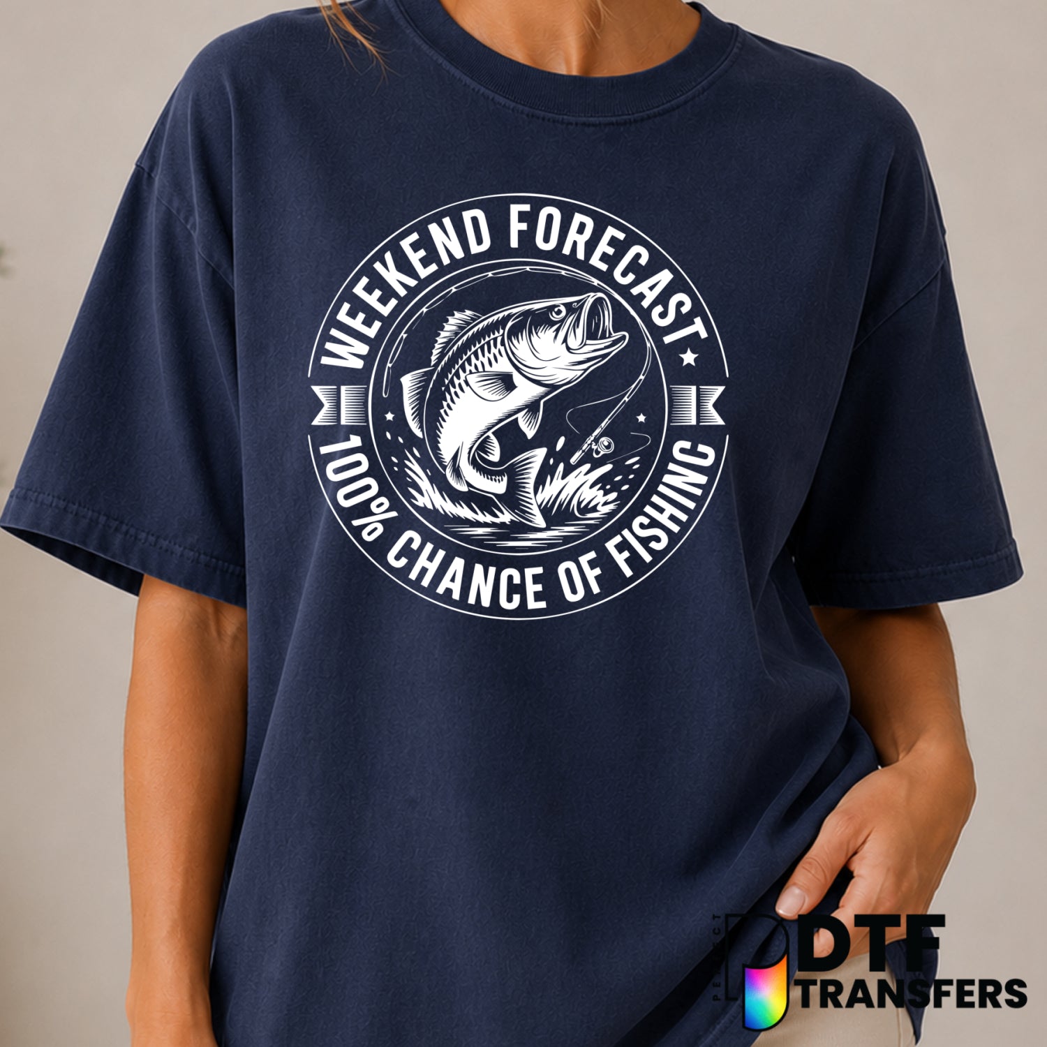 Weekend Forecast 100% Change of Fishing – Fishing DTF Transfer (view 1 of 2) – by Perfect DTF Transfers – Premade DTF Tran...