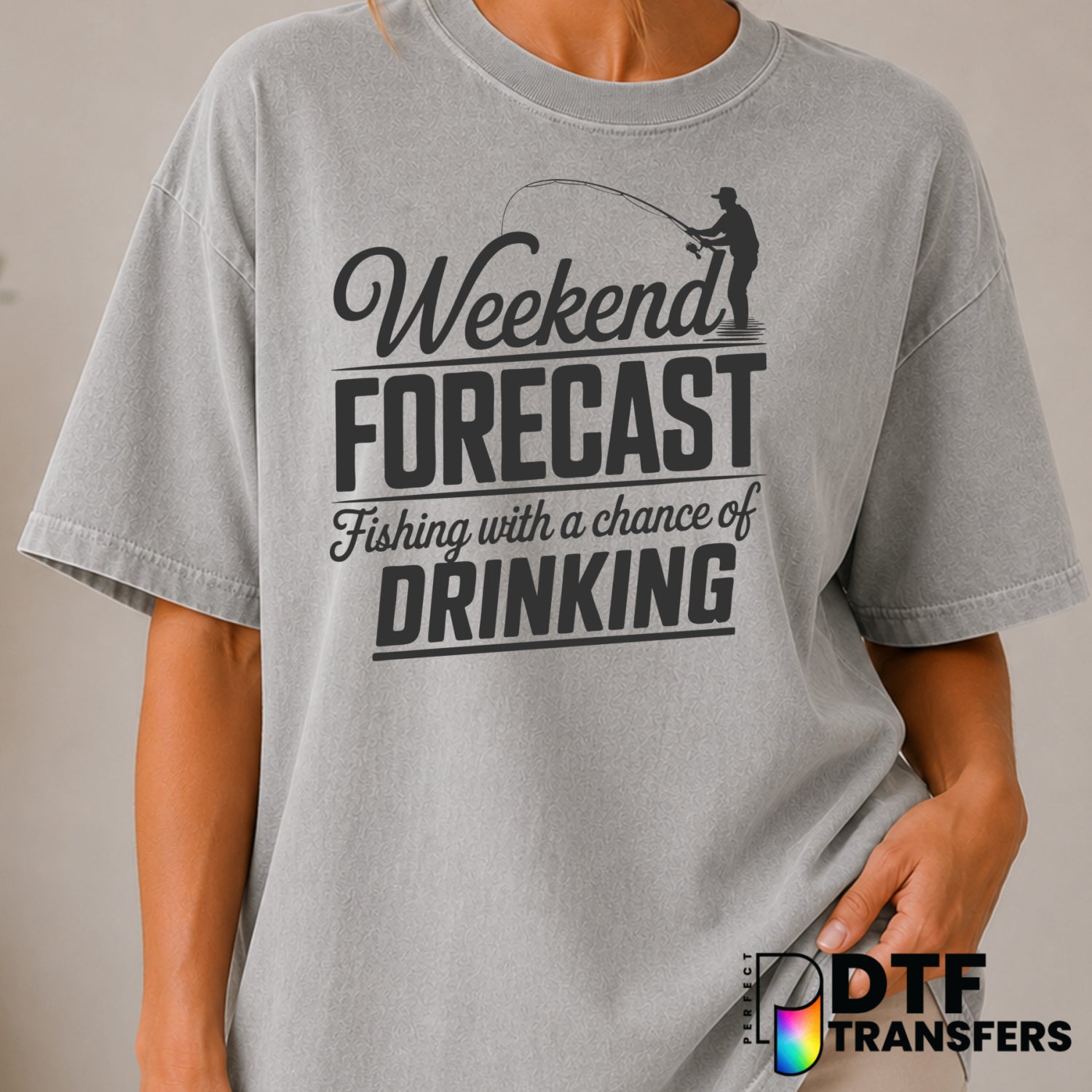 Weekend Forecast Fishing With A Chance Of Drinking – Fishing DTF Transfer (view 1 of 2) – by Perfect DTF Transfers – Prema...