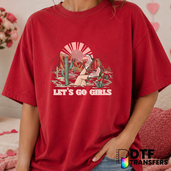 Western Cowgirl Let's Go Girls – Valentine's Day DTF Transfer (view 1 of 2) – by Perfect DTF Transfers – Premade DTF Trans...