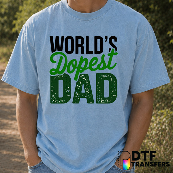 World's Dopest Dad – Father's Day DTF Transfer (view 2 of 2) – by Perfect DTF Transfers – Premade DTF Transfers – Father's...