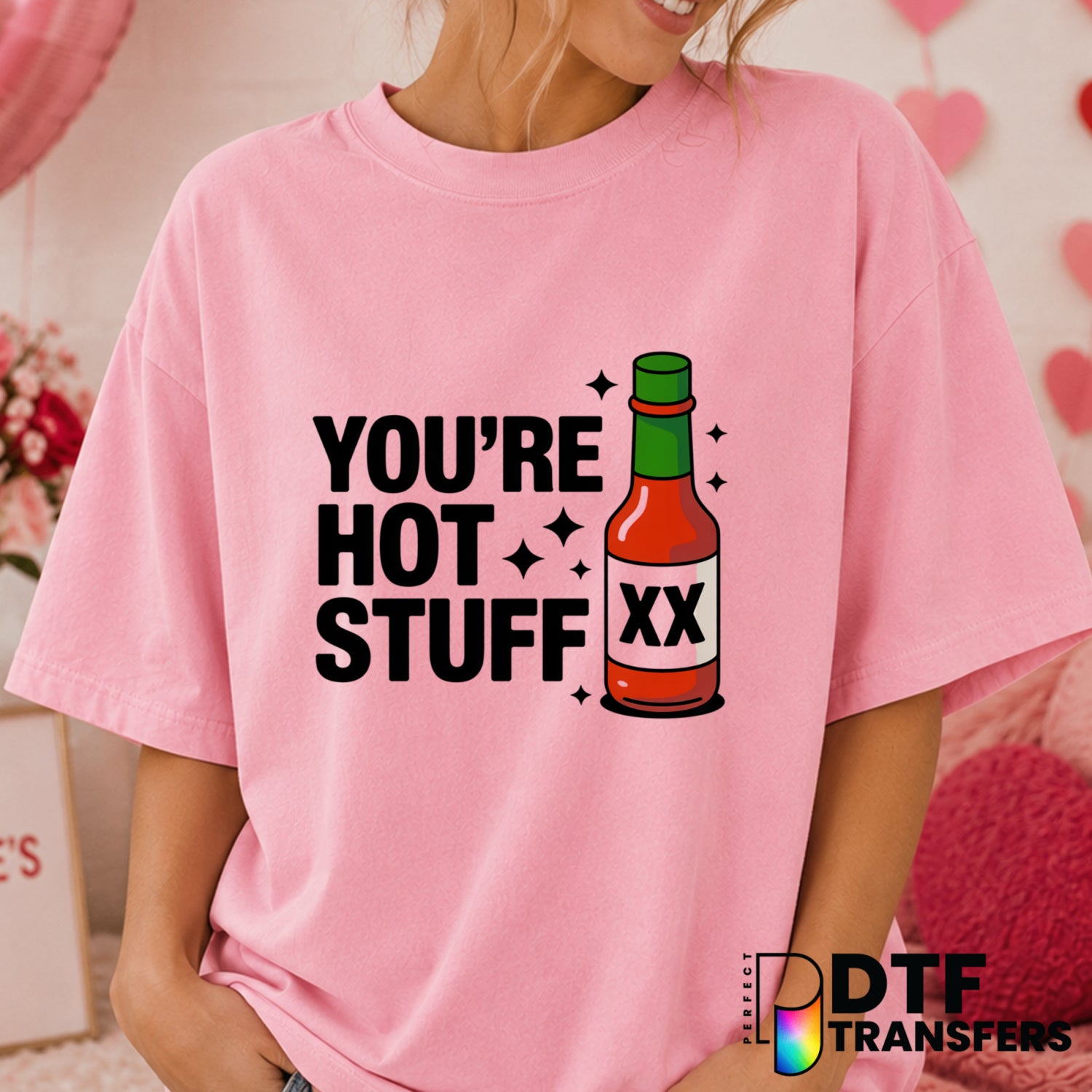 You're Hot Stuff – Valentine's Day DTF Transfer (view 2 of 2) – by Perfect DTF Transfers – Premade DTF Transfers – Valenti...
